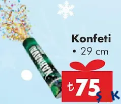KONFETİ 29 CM fiyat ve kampanya bilgisi